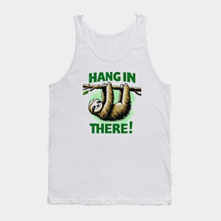 Sloth Says: Hang In There! Tank Top